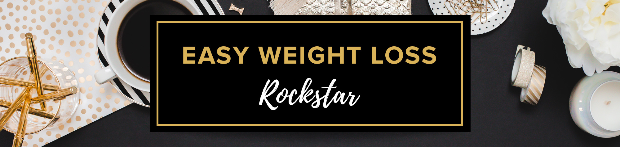 EasyWeightLossRockstarHeader
